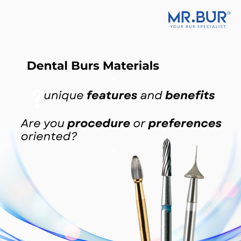 Dental Bur Materials: Features & Benefits