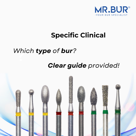 Best pick of dental bur for specific clinical