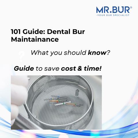 Dental Bur Maintanance with step by step guidances