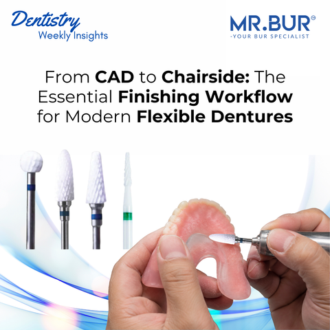 MR.Bur Ceramic Trimmer VAL-11, VAL-12, VAL-13, and VAL-14 shown beside a dental technician refining a modern flexible denture in a CAD-to-chairside finishing workflow.