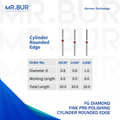 Mr. Bur Cylinder Rounded Edge Fine Diamond Bur FG, 86CRF, 21RAF and 21RBF, used for smooth shoulder refinement, axial wall finishing, and precise margin detailing in crown and bridge preparations.
