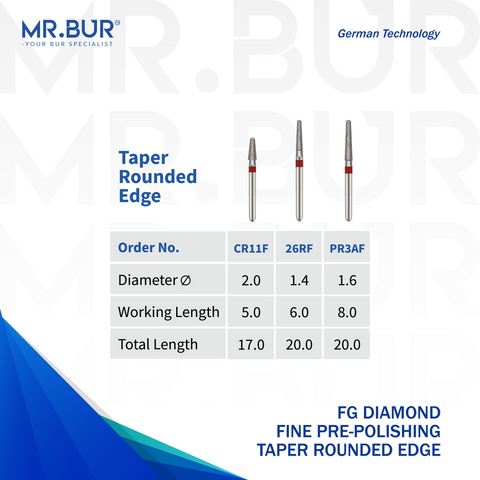 Mr. Bur Taper Rounded Edge Fine Diamond Bur FG, CR11F, 26RF and PR3AF, designed for refined chamfer margin finishing, smooth axial wall contouring, and precise crown preparation in restorative dentistry.