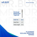 This is one variant of the Occlusal Reduction Tapered FG Diamond Bur sold by Mr Bur the best international dental diamond bur supplier the head size shown here is 1.7mm