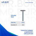 Mr. Bur Circular Saw HP disc, HP100, used for interproximal separation crown sectioning and removal of fixed prostheses in restorative procedures.